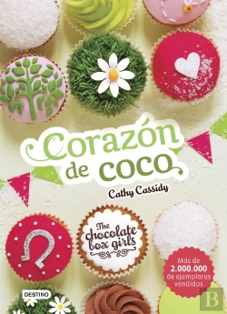 Bertrand.pt - The Chocolate Box Girls. Corazón De Coco