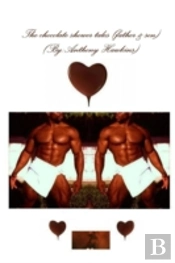 The Chocolate Shower Tales (Father & Son)