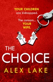 The Choice
