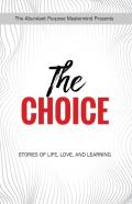 The Choice
