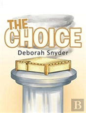 The Choice