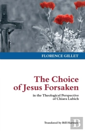 The Choice Of Jesus Forsaken