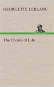 The Choice Of Life