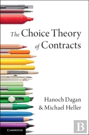 The Choice Theory Of Contracts