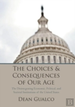 Bertrand.pt - The Choices And Consequences Of Our Age