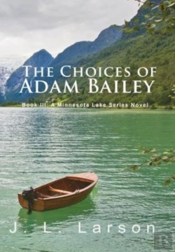 Bertrand.pt - 'The Choices Of Adam Bailey'