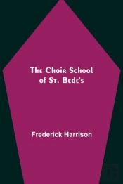 The Choir School Of St. Bede'S