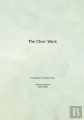 The Choir Work