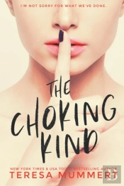 The Choking Kind