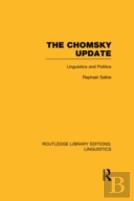 The Chomsky Update (Rle Linguistics A: General Linguistics)