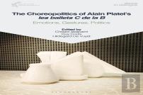 The Choreopolitics Of Alain Platel'S Les Ballets C De La B