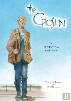 Bertrand.pt - The Chosen: A Present Day Fairy Tale