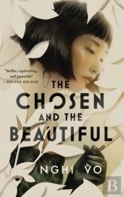 The Chosen And The Beautiful