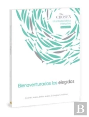 The Chosen Bienaventurados Los Elegidos