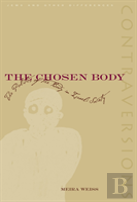 The Chosen Body