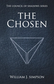 The Chosen (Council Of Shadows Series, Book One)