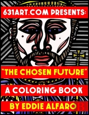 The Chosen Future: A Coloring Book