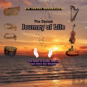 The Chosen Journey Of Life