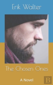 The Chosen Ones: A Novel