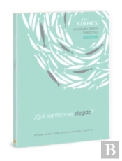 The Chosen ?Qu? Significa Ser Elegido?