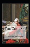 The Chouans Annotated