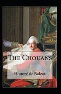 The Chouans Annotated