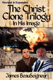 The Christ Clone Trilogy - Book One