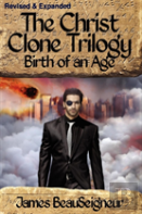 The Christ Clone Trilogy - Book Two