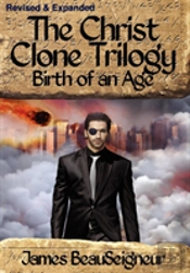 The Christ Clone Trilogy - Book Two
