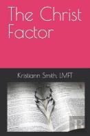 The Christ Factor
