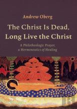 The Christ Is Dead, Long Live The Christ
