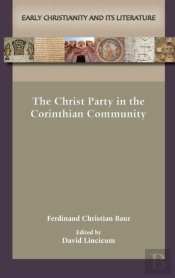 The Christ Party In The Corinthian Commu
