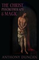 The Christ, Psychotherapy And Magic
