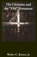 The Christian And The Old Testament