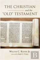 The Christian And The Old Testament