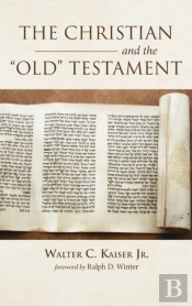 The Christian And The Old Testament