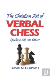 The Christian Art Of Verbal Chess