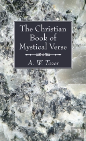 The Christian Book Of Mystical Verse