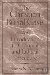 The Christian Burial Case