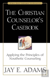The Christian Counselor'S Casebook