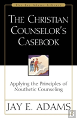 Bertrand.pt - The Christian Counselor'S Casebook