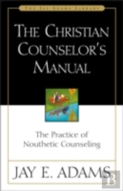 The Christian Counselor'S Manual