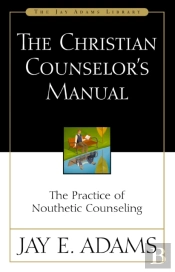 The Christian Counselor'S Manual