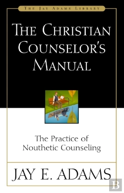 Bertrand.pt - The Christian Counselor'S Manual