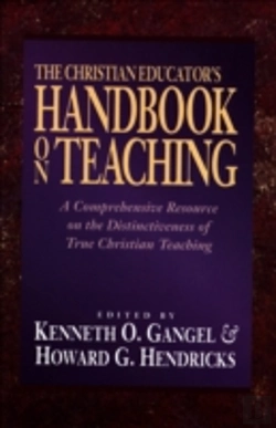 Bertrand.pt - The Christian Educator`S Handbook On Teaching