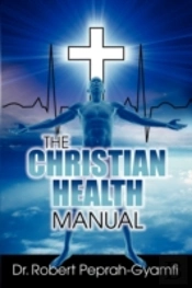 The Christian Health Manual