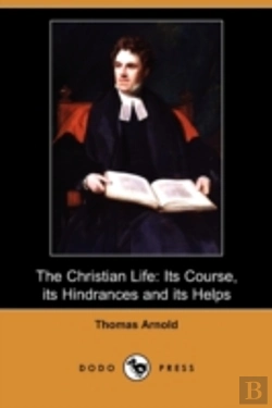 Bertrand.pt - The Christian Life: Its Course, Its Hind