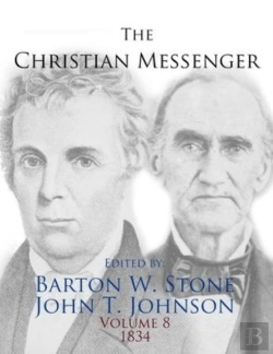 Bertrand.pt - The Christian Messenger (Volume 8, 1834)