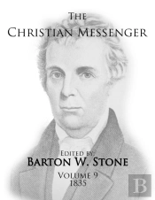 The Christian Messenger (Volume 9, 1835)