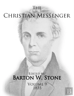 Bertrand.pt - The Christian Messenger (Volume 9, 1835)